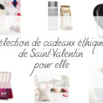 Sélection de cadeaux de Saint-Valentin éthiques - Hypiness